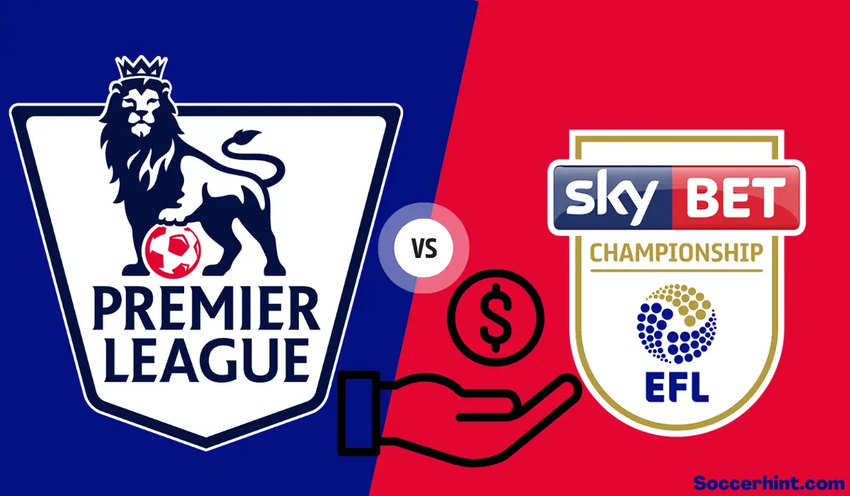 Premier League vs Championship Money: The Analysis