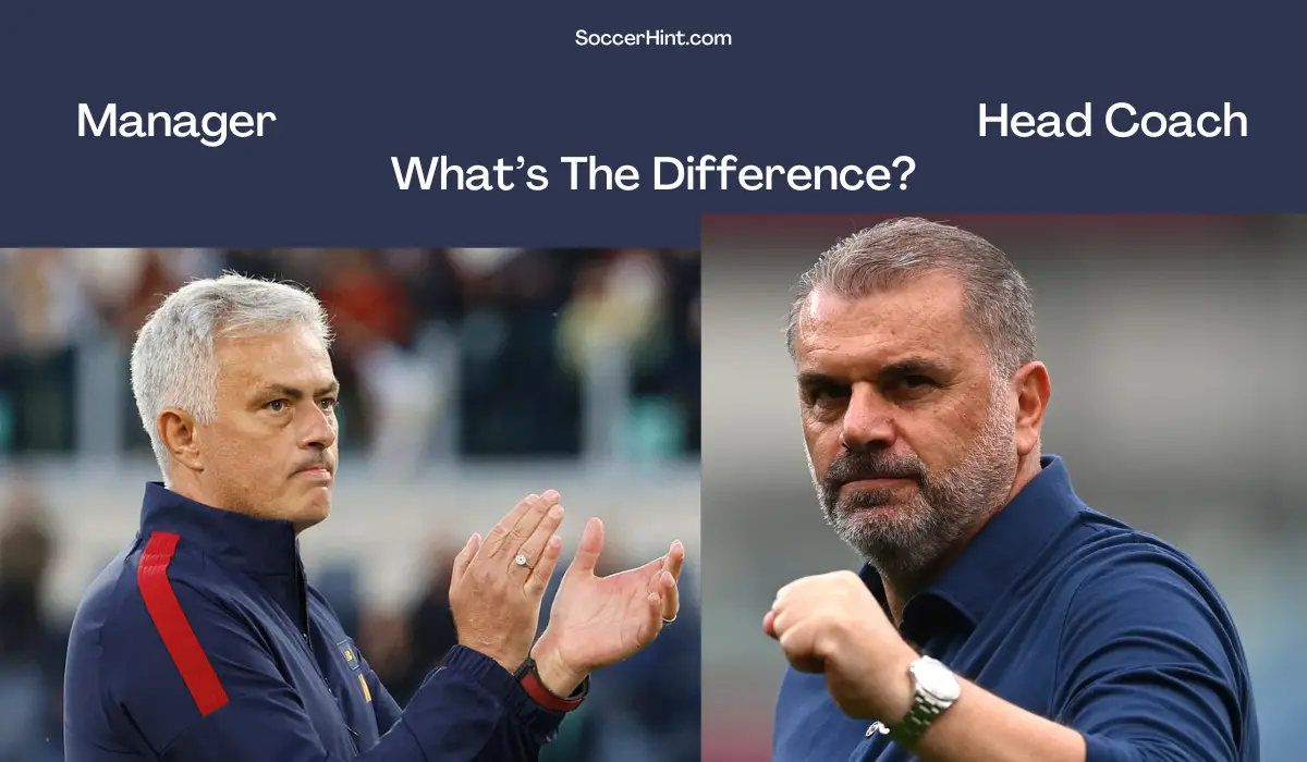 difference between Head Coach vs Manager in Football